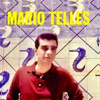 Mario Telles - Mario Telles (Remastered)