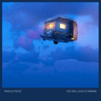 Marcus Price - Vid den ljusa stjärnan (efter Sofia Sandén och Gunnar Idenstam)