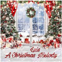Luis - A Christmas Melody