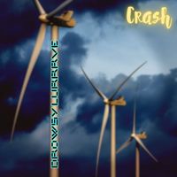 Crash - Drowsy Lurrrve