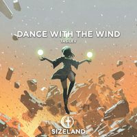 TasiLev - Dance With The Wind