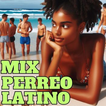 Varios Artistas - Mix Perreo Latino
