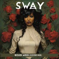Boudi Aridi - Sway (Cover Mix)