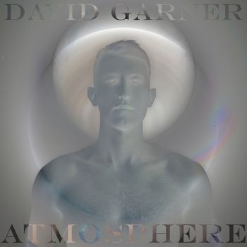 David Garner - ATMOSPHERE