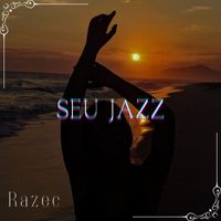 Razec - Seu Jazz