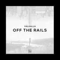 Valhalla - Off The Rails