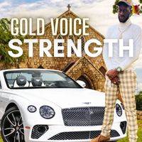 Gold Voice - STRENGTH