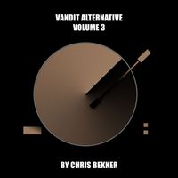 Chris Bekker - VANDIT Alternative, Vol. 3 (Mixed by Chris Bekker)
