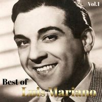 Luis Mariano - Best Of Luis Mariano, Vol. 1