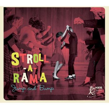 Various Artists - Stroll-A-Rama - Jump and Bump