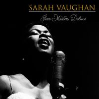 Sarah Vaughan - Sarah Vaughan - Jazz Masters Deluxe