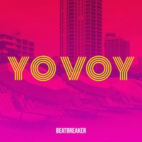 Beatbreaker - Yo Voy