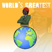 Tocky Vibes - World's Greatest