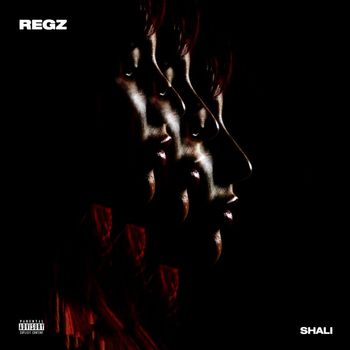 REGZ - SHALI (Explicit)
