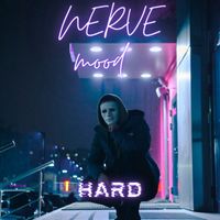 Nerve - Mood Hard