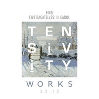 Tensivity - Five Bagatelles: III. Carol
