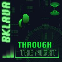 Bklava - Through The Night