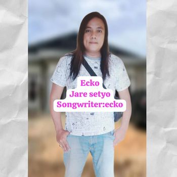 Ecko - Jare Setyo