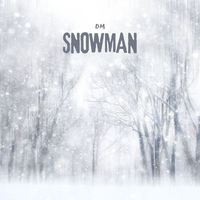 DM - SNOWMAN