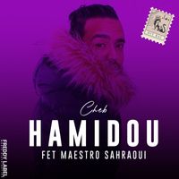 Cheb Hamidou - 3ayniya Mahloulin