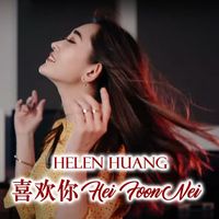 Helen Huang - Hei Foon Nei