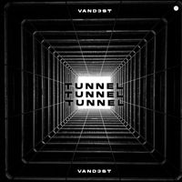 VAND3ST - Tunnel