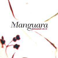 Manguara - Pensando en Ti