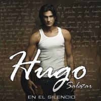 Hugo Salazar - En el Silencio
