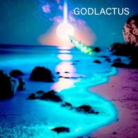 GODLACTUS - Force of Nurture