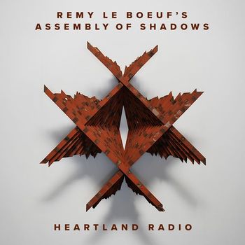 Remy Le Boeuf - Heartland Radio