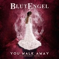 Blutengel - You Walk Away (2K23 Anniversary Version)