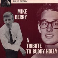 Mike Berry - Tribute To Buddy Holly