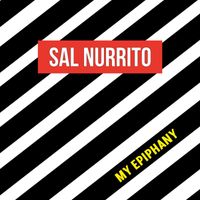 Sal Nurrito - My Epiphany