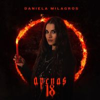 Daniela Milagros - Apenas 18