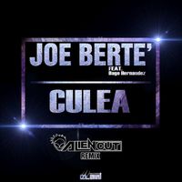 Joe Bertè - Culea (Alien Cut Remix)