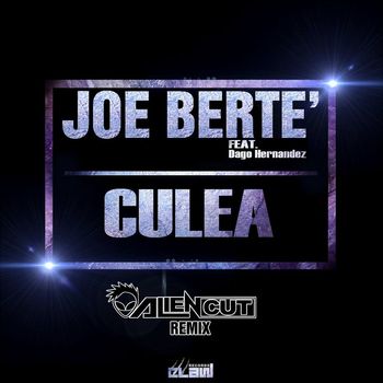 Joe Bertè - Culea (Alien Cut Remix)