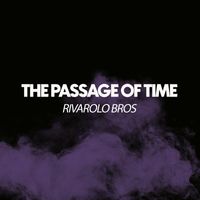 Rivarolo Bros - The Passage of Time