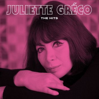 Juliette Greco - The Hits