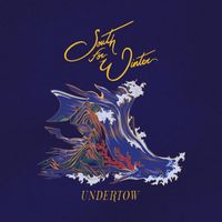 South for Winter - Undertow