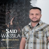 Said Wassila - Sbar Ayour Ino