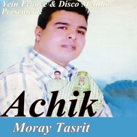 Achik - Moray Tasrit