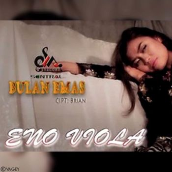Eno Viola - Bulan Emas
