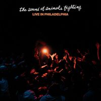 The Sound Of Animals Fighting - Live In Philadelphia