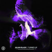Julian Black - Turned Up
