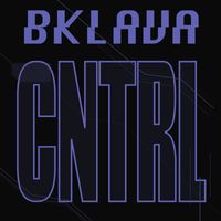 Bklava - CNTRL (Radio Edit)