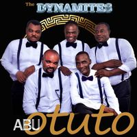 The Dynamites - Abu Otuto