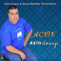 Achik - Azin Amnayi