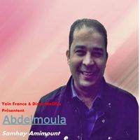 AbdelMoula - Samhay Amimount