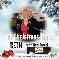 Beth - At Christmas Time (feat. Kris Daniel)