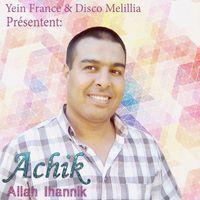 Achik - Allah Ihannik